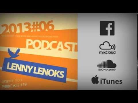 Lenny Lenoks - 2013#06 - Direct Soul Podcast 019