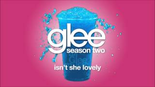 Isn&#39;t She Lovely | Glee [HD FULL STUDIO]