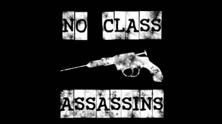 No Class Assassins 