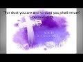 Ash Wednesday Tribute Song We Rise Again From Ashes AshWednesday Song Hymn