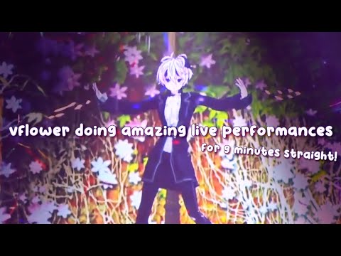 vflower's amazing live performances for 9 minutes straight [eng sub]