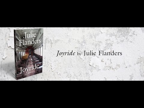 Julie Flanders - Joyride - Trailer (website version)