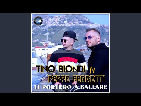 Ti porterò a ballare (feat. Peppe Ferretti)