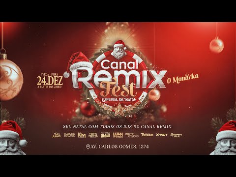 CD CANAL REMIX FEST (ESPECIAL DE NATAL) BAIXE AGORA LINK NA DESCRIÇÃO
