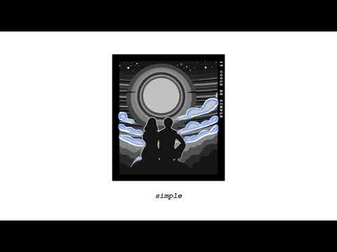 The KickDrums - "It Could Be Simple" (Official Lyric Video)