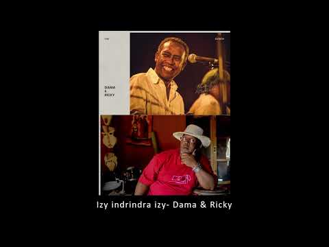 Izy indrindra izy - Dama sy Ricky