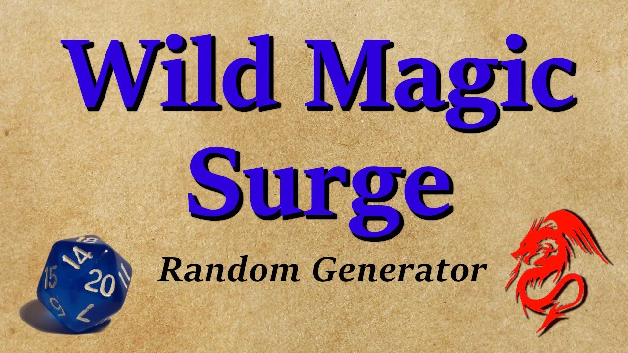 D&D Wild Magic Surge - Random Generator