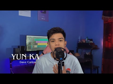 Yun Ka - Willie Revillame | Dave Carlos (Cover)