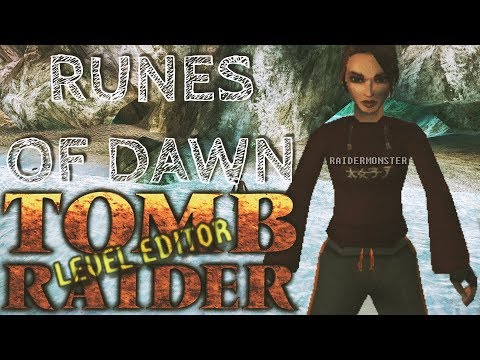 TRLE: Runes of Dawn