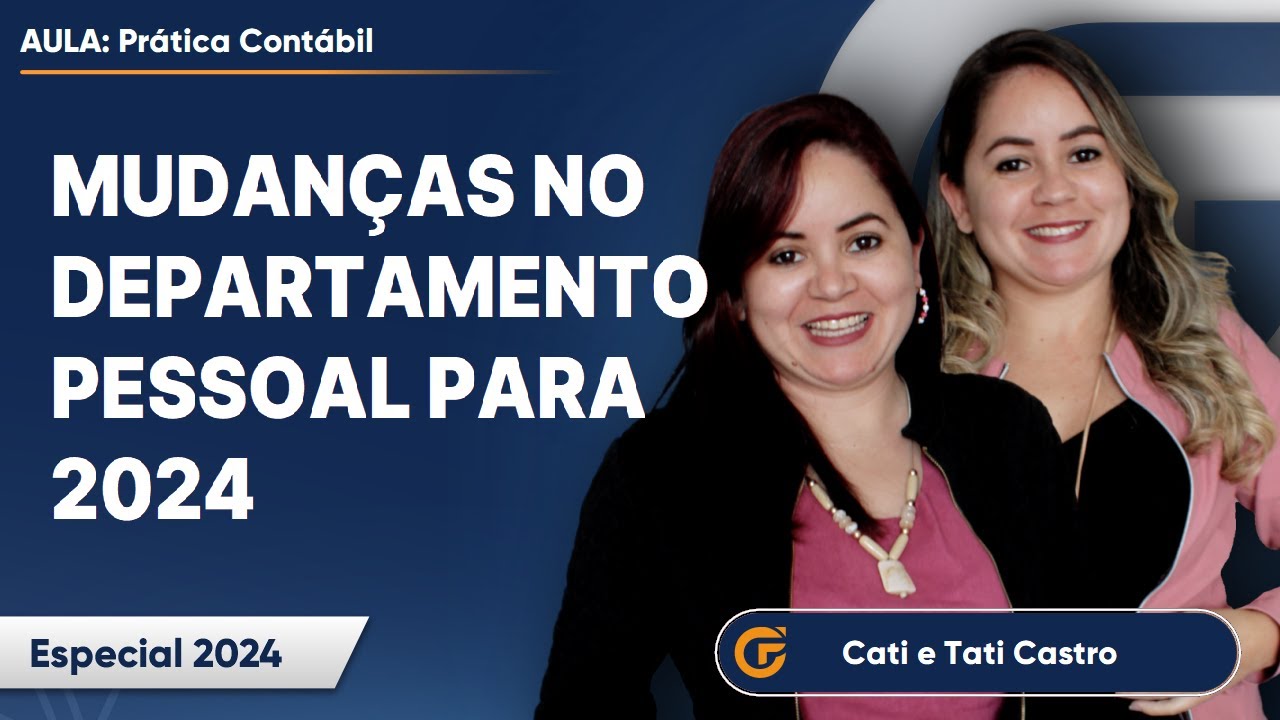 MUDANÇAS NO DEPARTAMENTO PESSOAL PARA 2024