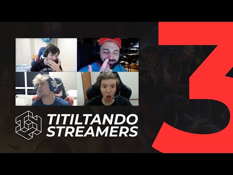 TITILTANDO STREAMERS #3 - @Revoltalol @YodaSL @Pijack11 @Oquequehouve