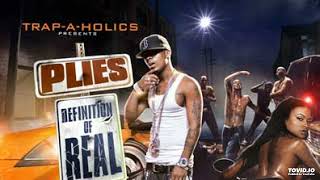 Plies Rob Yo Pussy Ass