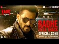 Sara Log Bola Mujha Wanted Salman Bhi New Radhe Title Track Song