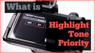 Canon Highlight Tone Priority