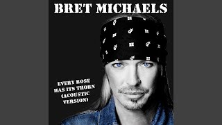 Every Rose Has It&#39;s Thorn (Acoustic 2013)