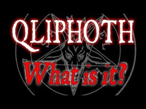 The Qliphoth   - What is it in Magick