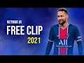 Neymar Jr • Sia - Unstoppable 2021 | Skills & Goals | HD
