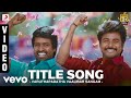 Varuthapadatha Vaalibar Sangam Title Song Video