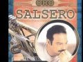 ME VOLVIERON A HABLAR DE ELLA-GILBERTO SANTA ROSA
