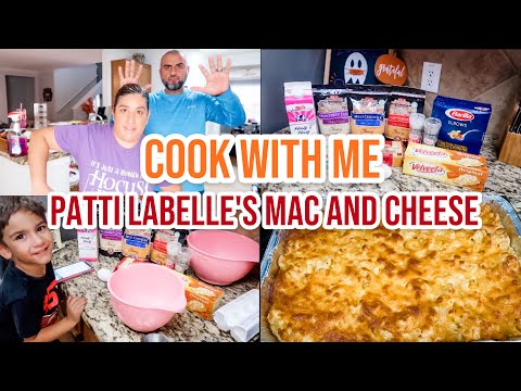 COOK WITH ME | PATTI LABELLE'S MAC AND CHEESE | SIDE...