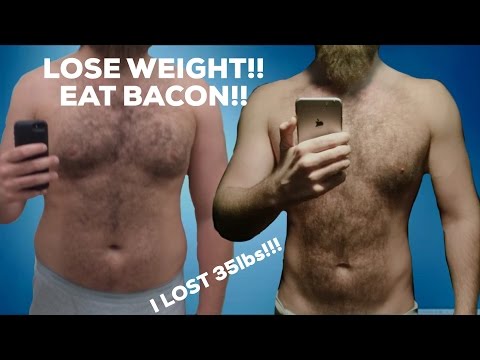 LOSE WEIGHT!! EAT BACON!!