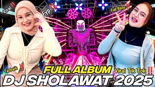 Download lagu DJ FULL ALBUM - DJ SHOLAWAT TERBAIK 2025 FULL BASS HOREG - VIRAL TIK TOK‼️ mp3 Download lagu DJ FULL ALBUM - DJ SHOLAWAT TERBAIK 2025 FULL BASS HOREG - VIRAL TIK TOK‼️ mp3