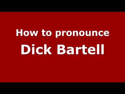 How to pronounce Dick Bartell (American English/US)  - PronounceNames.com