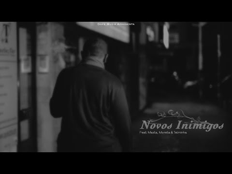 Don G - Novos Inimigos (Feat: Masta, Monsta & Telminha)