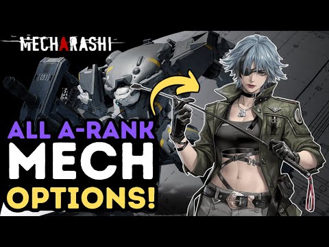 Best Mech & Modules for Your A-Rank Pilots! | Mecharashi