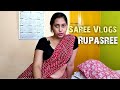 Rupasree Again With Saree Vlogs Vlog Vlogging Saree
