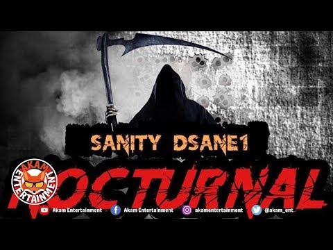 Sanity Dsane1- Nocturnal - June 2019