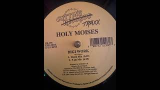Holy Moises - Digi Work (5am Mix)