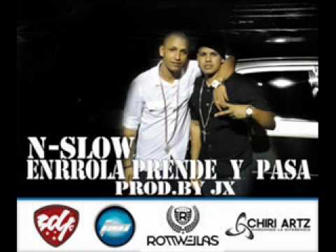 Enrrola Prende Y Pasa - N Slow