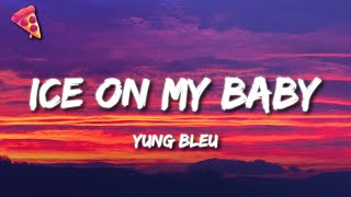 Download lagu Yung Bleu - Ice On My Baby mp3