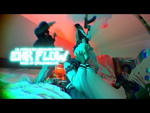 Lil Korn & Roadrunner Pistol - "EHR Flow" A Visual By Al