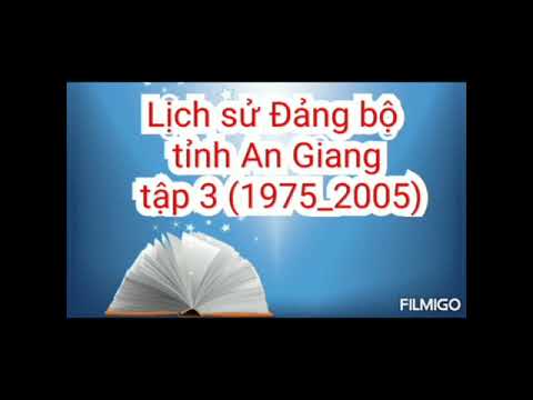 Giới thiệu sách Lịch sử tỉnh An Giang tập 3