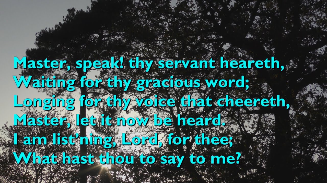 Master, Speak! Thy Servant Heareth (Tune: Ottawa - 4vv) [with lyrics for congregations]