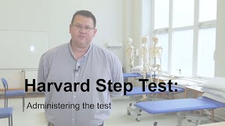 Physiology practical demonstrations - Harvard Step Test: Administering the test