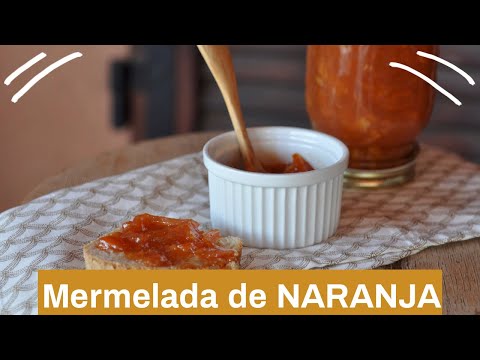 Mermelada de naranja, con piel🍊