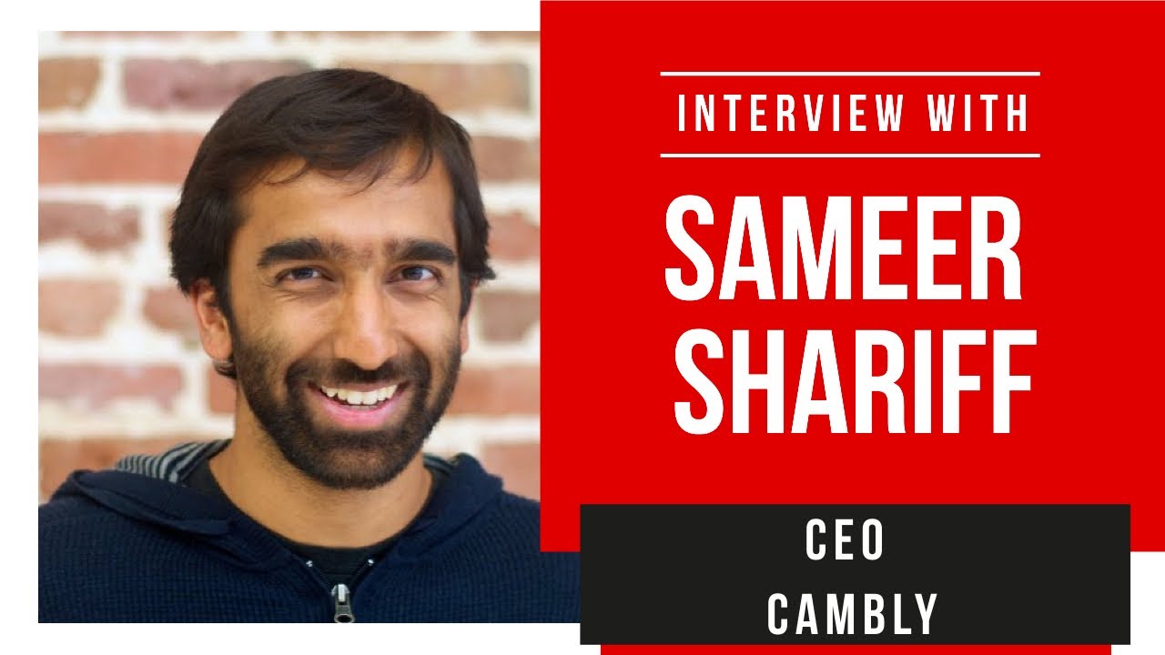 Sameer Shariff - Cambly's Success Story Shared - YouTube