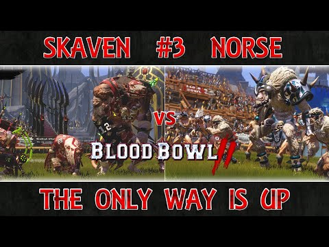 Blood Bowl #3 - Norse vs Skaven - The Only Way Is Up