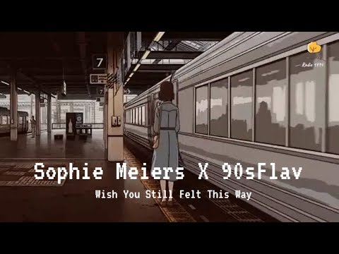 Radio 1994 - 4:30AM I Sophie Meiers X 90sFlav - Wish You Still Felt This Way [30 minute ＬＯＦＩ ]
