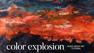 Exploring Intense Colors In Mixed Media Art