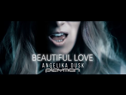 Angelika Dusk feat. Playmen - Beautiful Love - Official Video Clip