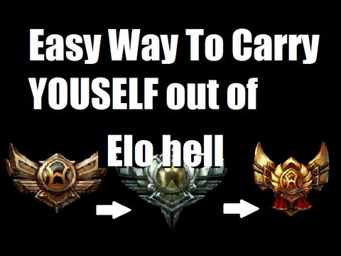 Easy Way to Carry Yourself out of Elo Hell