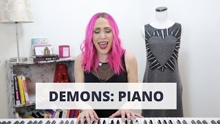 “Demons” by Icon For Hire on Piano