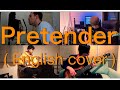 Pretender / Official髭男dism (English cover by Clarity)
