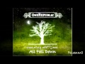All Fall Down - OneRepublic 