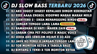 Download lagu DJ SLOWBASS TERBARU 2026 || DJ AKU SUGEST SUGEST || DJ EEEE AAAA ENGKOL HIDUPMU MARAH MARAH MULU mp3 Download lagu DJ SLOWBASS TERBARU 2026 || DJ AKU SUGEST SUGEST || DJ EEEE AAAA ENGKOL HIDUPMU MARAH MARAH MULU mp3