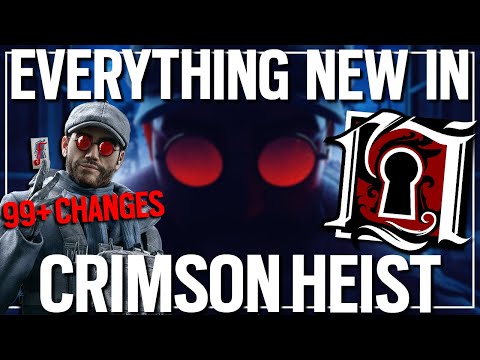 Everything You Need To Know About Crimson Heist - Rainbow Six Siege